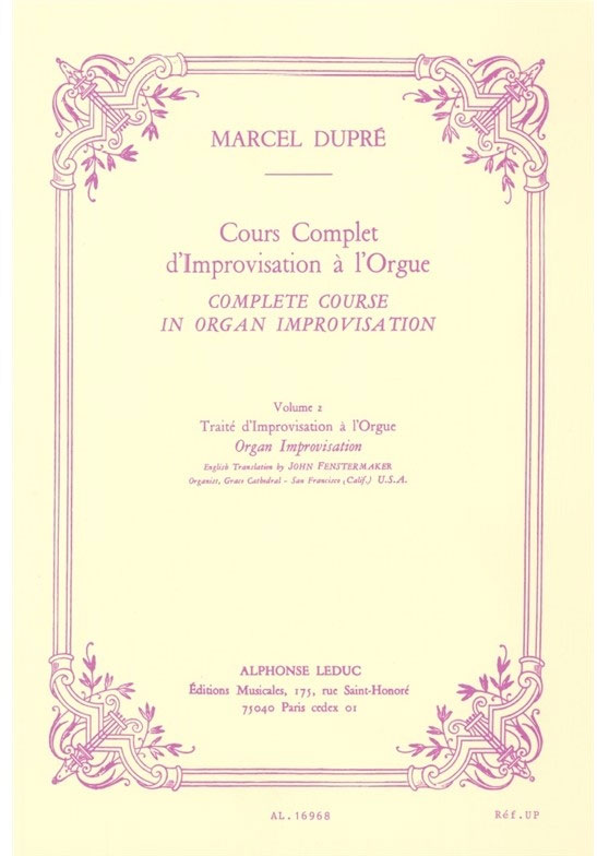 LEDUC Cours complète d'improvisation à l'Orgue Vol. 2