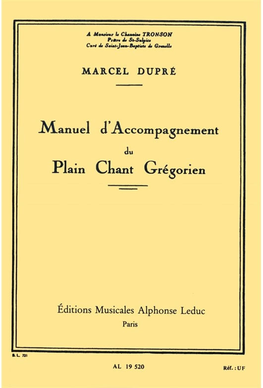 LEDUC Manuel d'Accompagnement du Plain Chant Grégorien