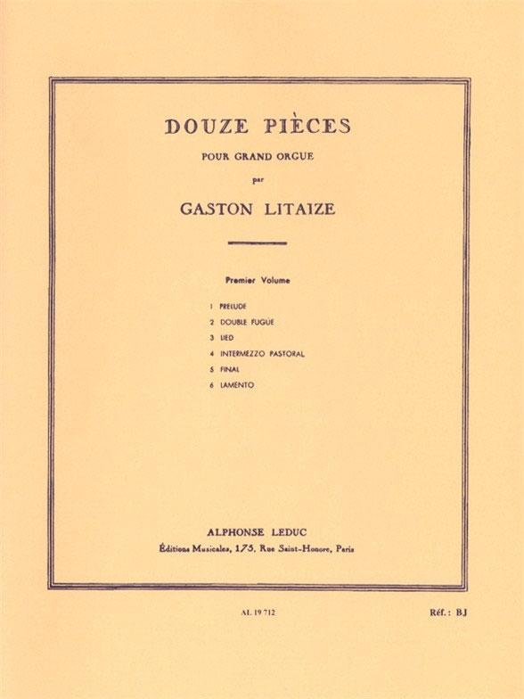 LEDUC 12 Pièces pour Grand Orgue - Vol. 1