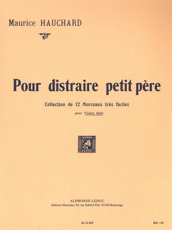 LEDUC Pour Distraire Petit Pere