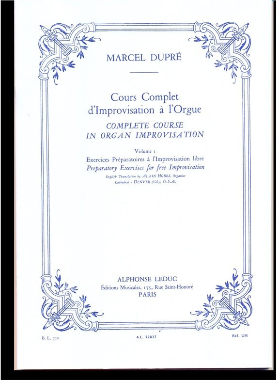 LEDUC Cours complète d'improvisation à l'Orgue Vol. 1
