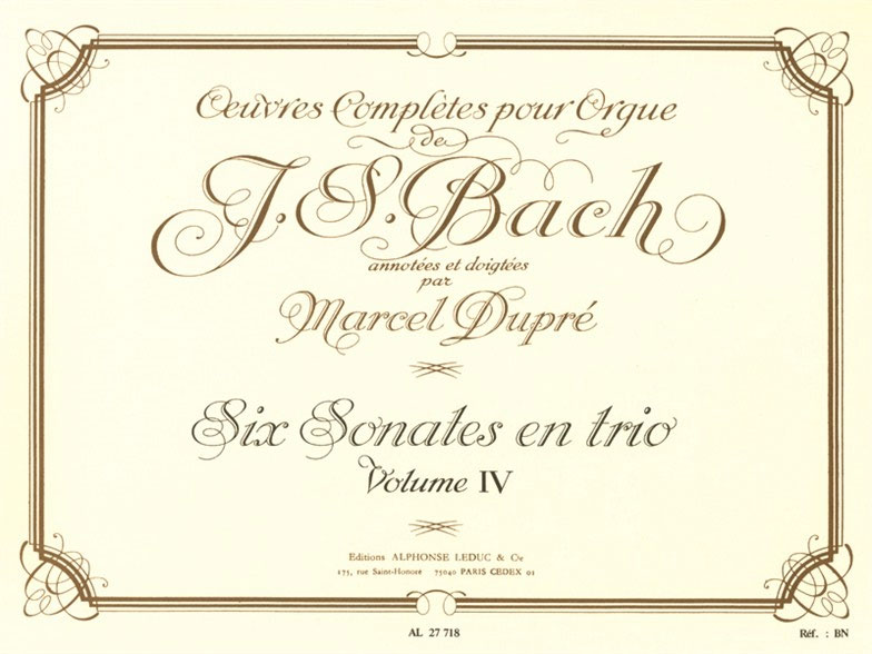 LEDUC Oeuvres Complètes Pour Orgue Volume 4