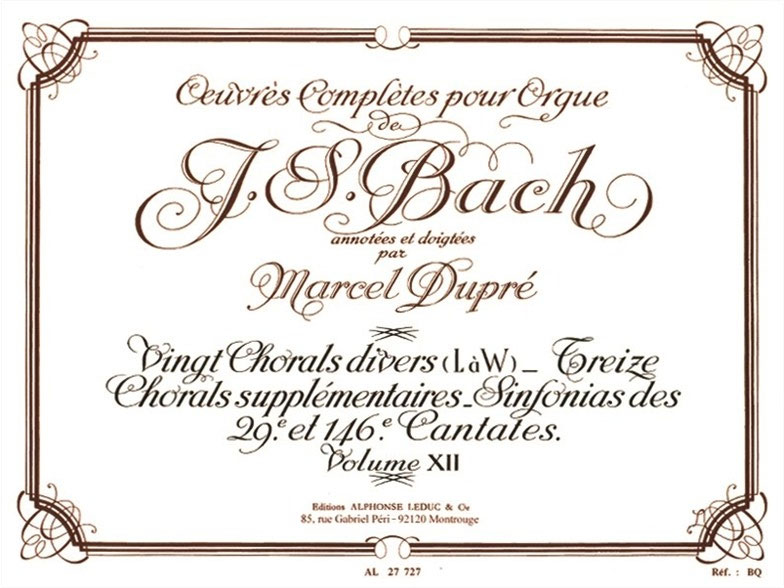 LEDUC Oeuvres Complètes Pour Orgue Volume 12