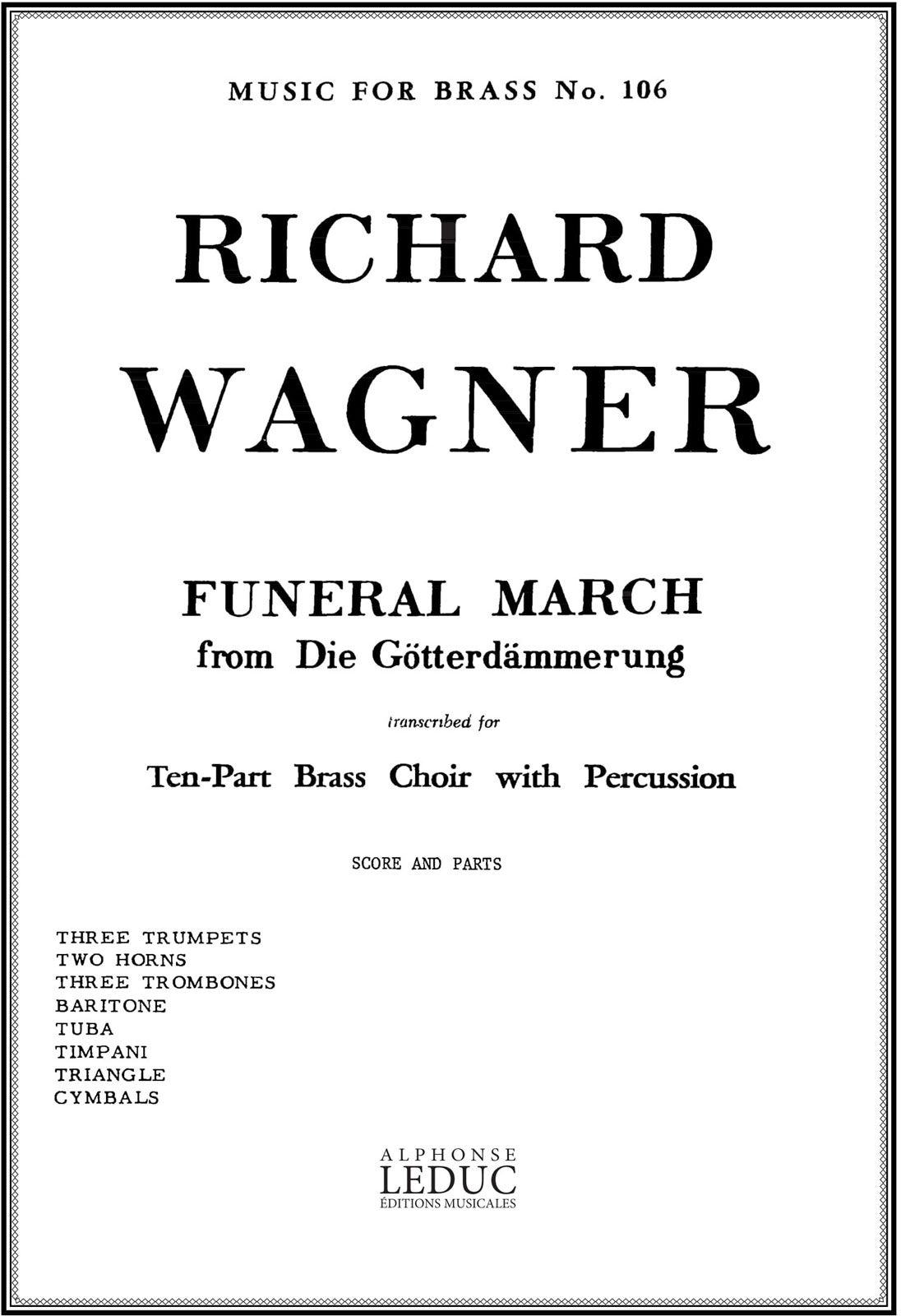 HAL LEONARD Funeral March From Die Götterdämmerung