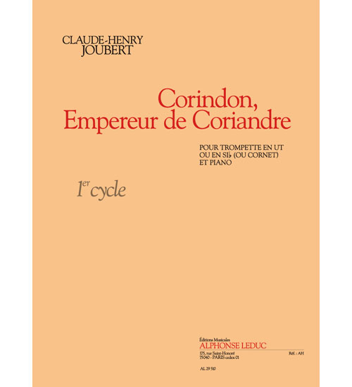 LEDUC Corindon, Empereur de Coriandre