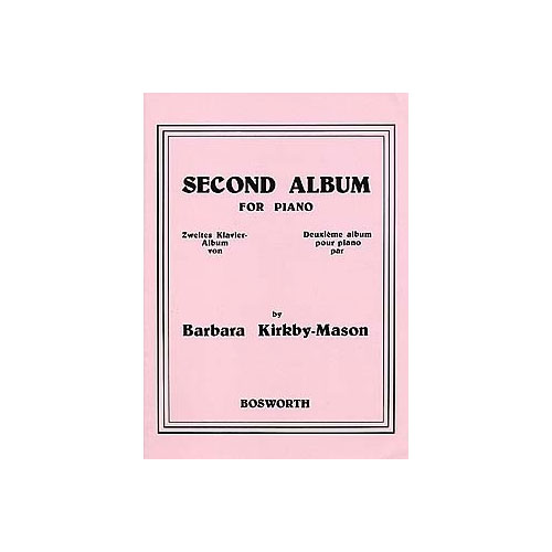 BOSWORTH Second Album for Piano 2 - Zweites Klavieralbum
