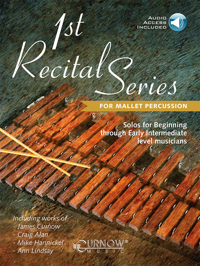 CURNOW 1st Recital Series for Mallet Percussion