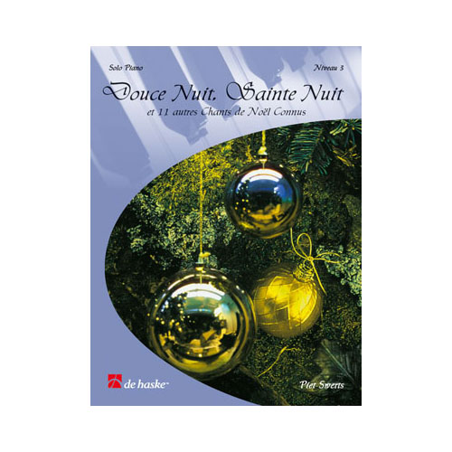DEHASKE Douce Nuit, Sainte Nuit - Niveau 3