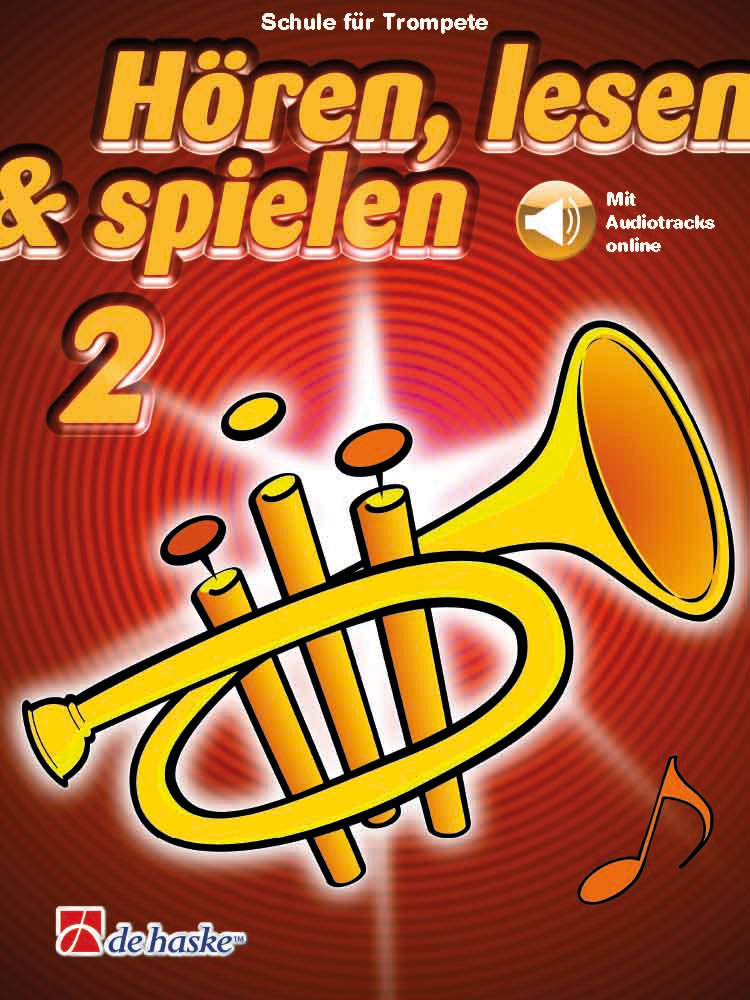 DEHASKE Hören, lesen & spielen 2 Trompete