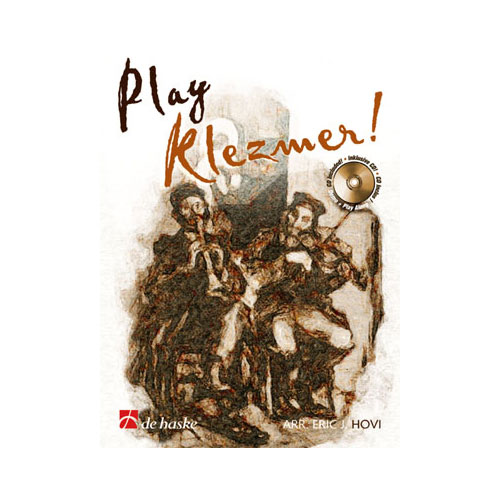 DEHASKE Play Klezmer!