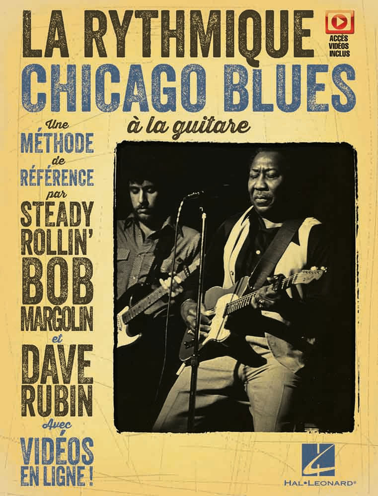 HAL LEONARD La rythmique Chicago Blues à la guitare