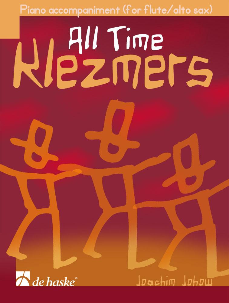 DEHASKE All Time Klezmers - Piano Accompaniment