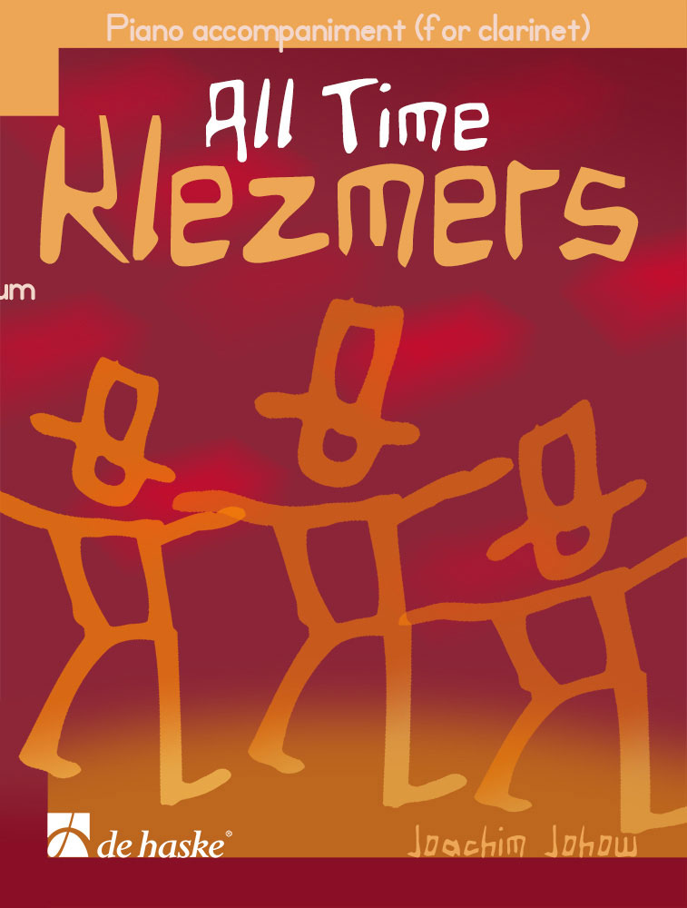 DEHASKE All Time Klezmers - Piano Accompaniment