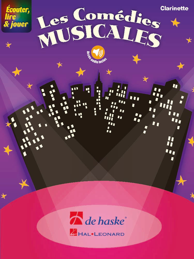 DEHASKE Écouter, lire & jouer - Les Comédies Musicales