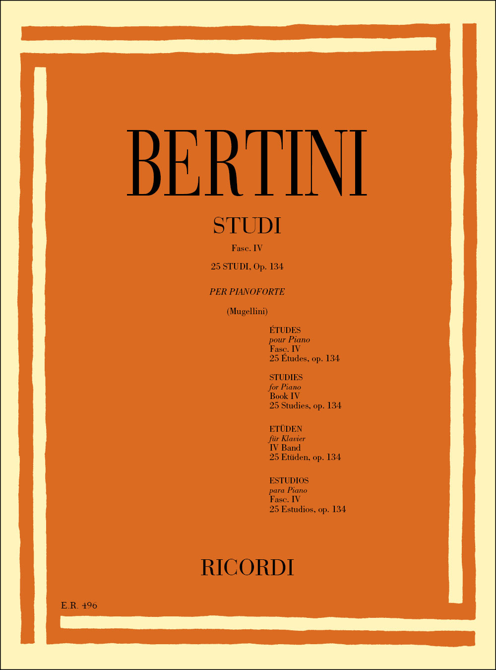 RICORDI 25 Studi Per Il 4Ç Grado, Op. 134