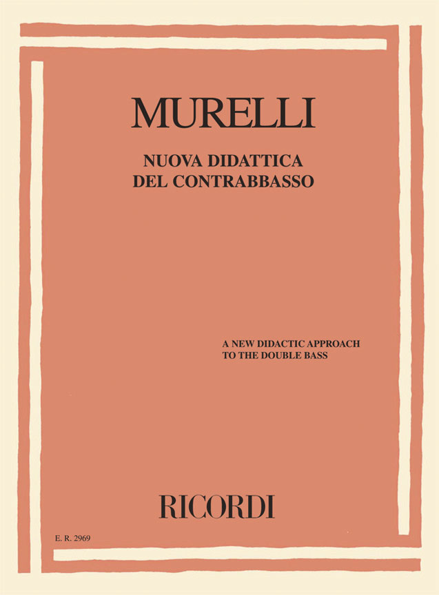 RICORDI La Nuova Didattica Del Contrabbasso