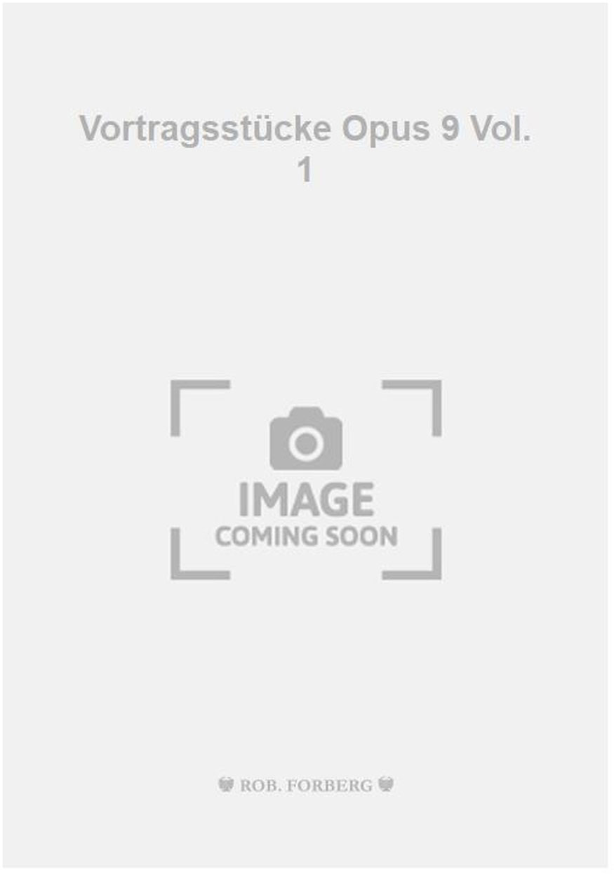 FORBERG Vortragsstücke Opus 9 Vol. 1