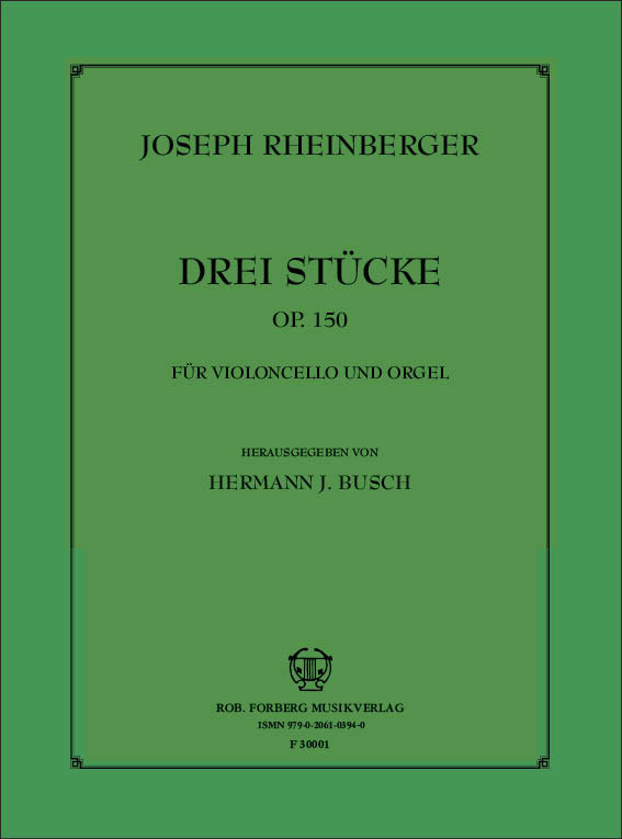 FORBERG Drei Stücke (Abendlied, Pastorale, Elegie), op.150