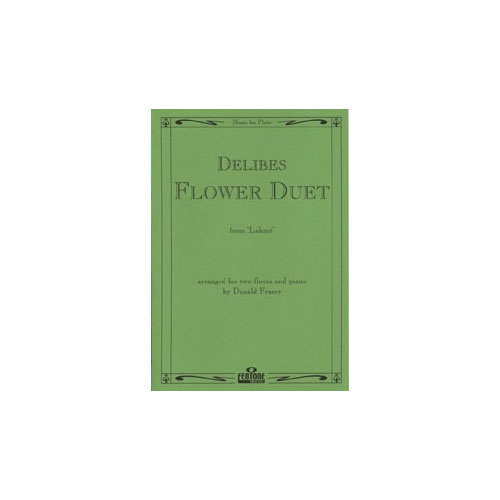 FENTONE MUSIC Flower Duet from 'Lakmé'