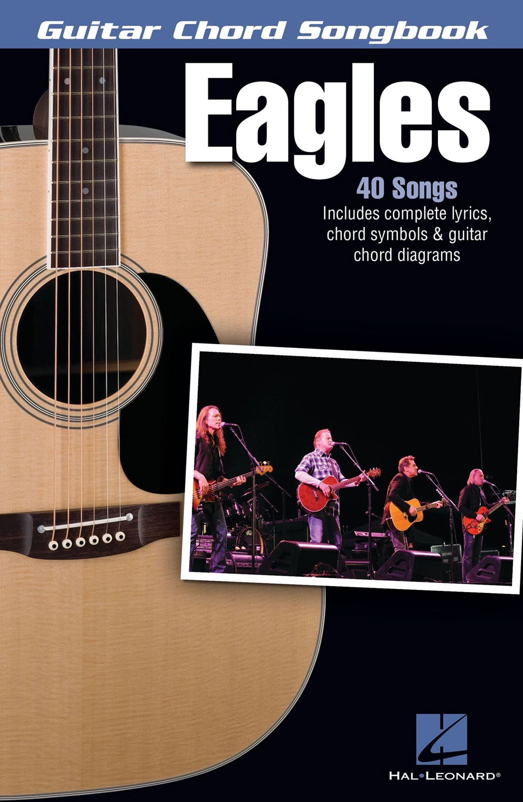 HAL LEONARD Eagles - Guitar Chord Songbook