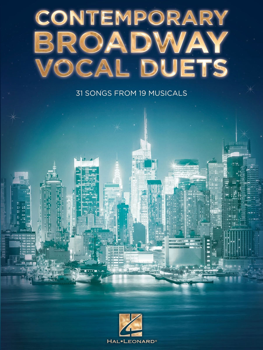 HAL LEONARD Contemporary Broadway Vocal Duets