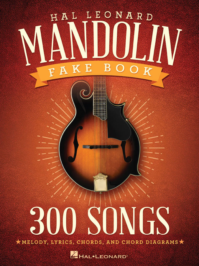 HAL LEONARD The Hal Leonard Mandolin Fake Book