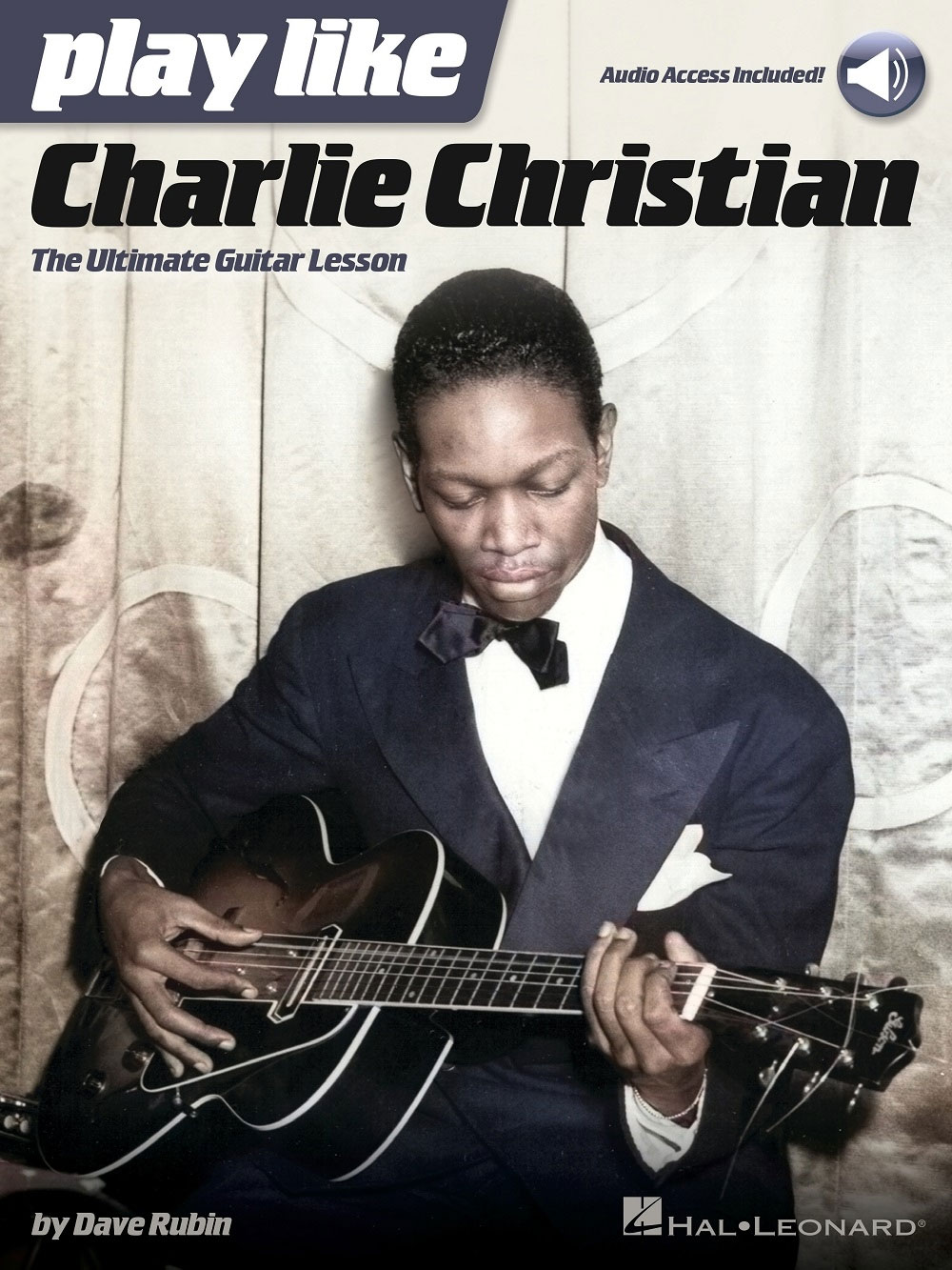 HAL LEONARD Play like Charlie Christian
