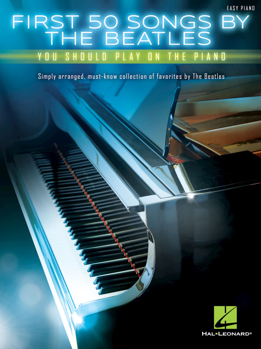 HAL LEONARD First 50 Songs by The Beatles