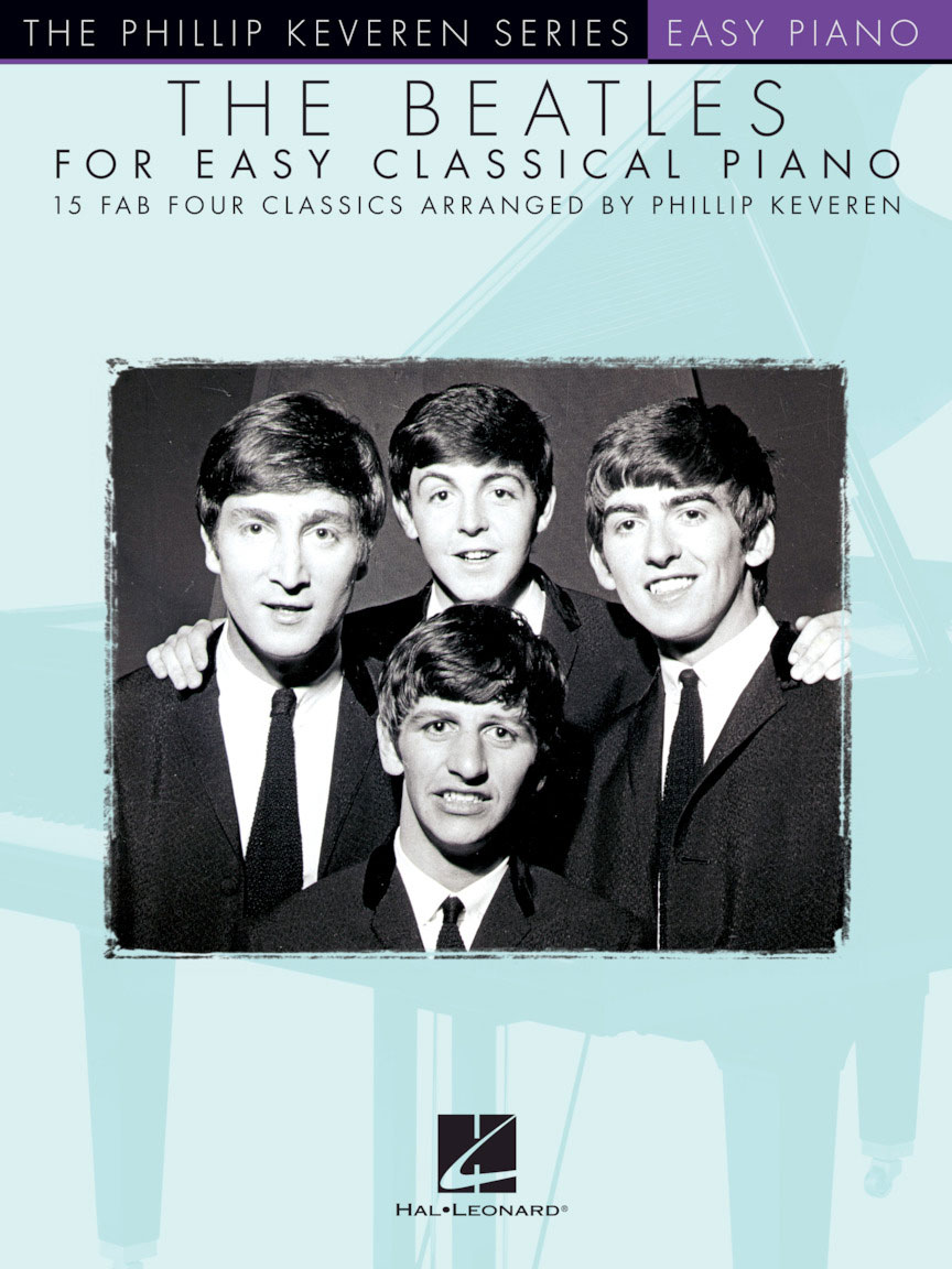 HAL LEONARD The Beatles for Easy Classical Piano