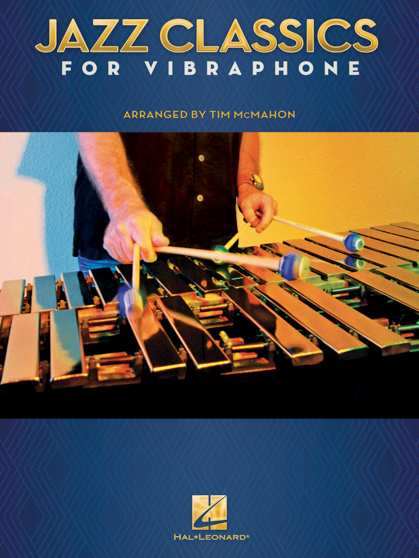 HAL LEONARD Jazz Classics for Vibraphone