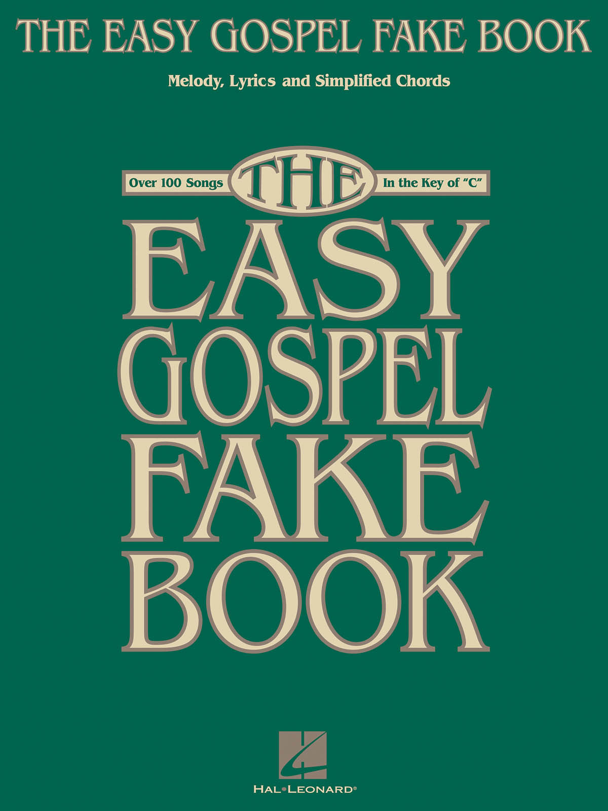 HAL LEONARD The Easy Gospel Fake Book