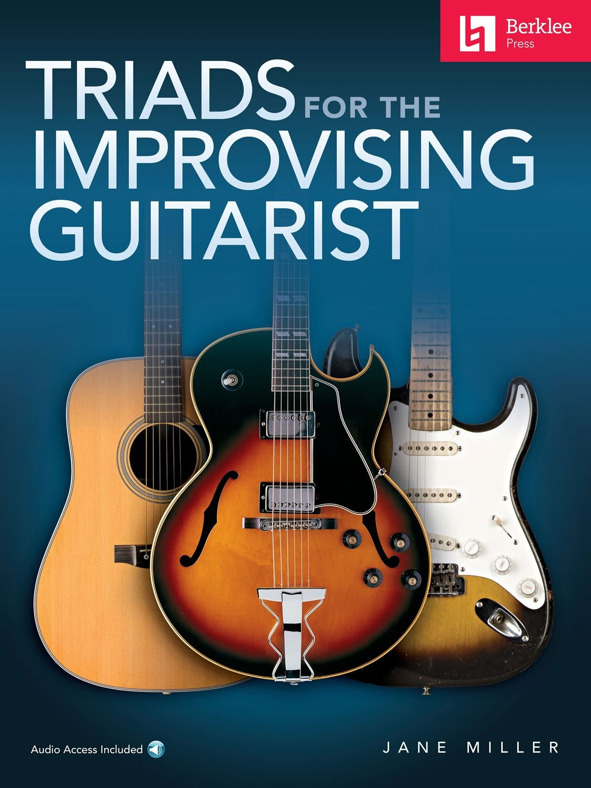 BERKLEE Triads for the Improvising Guitarist