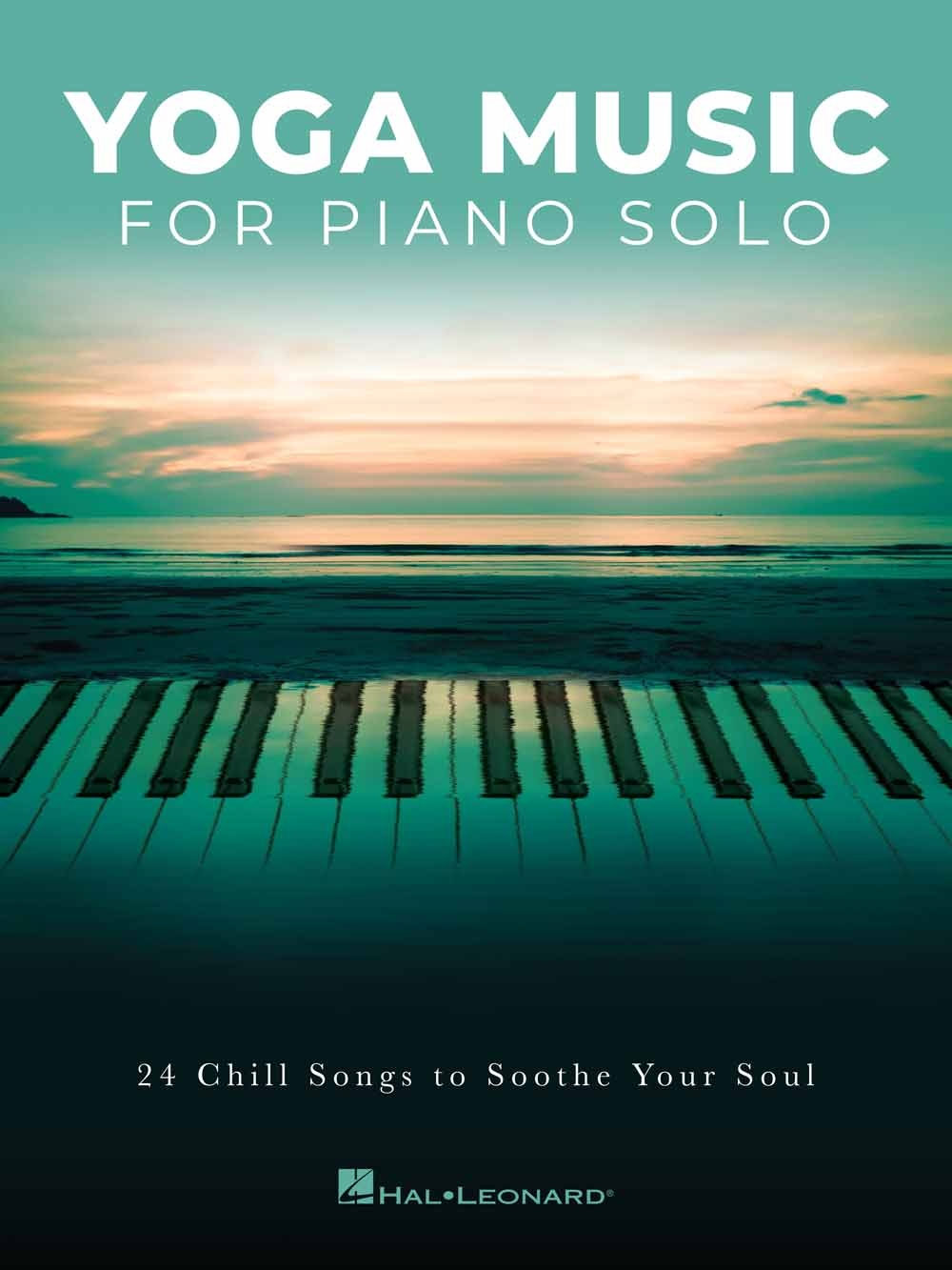HAL LEONARD Yoga Music for Piano Solo