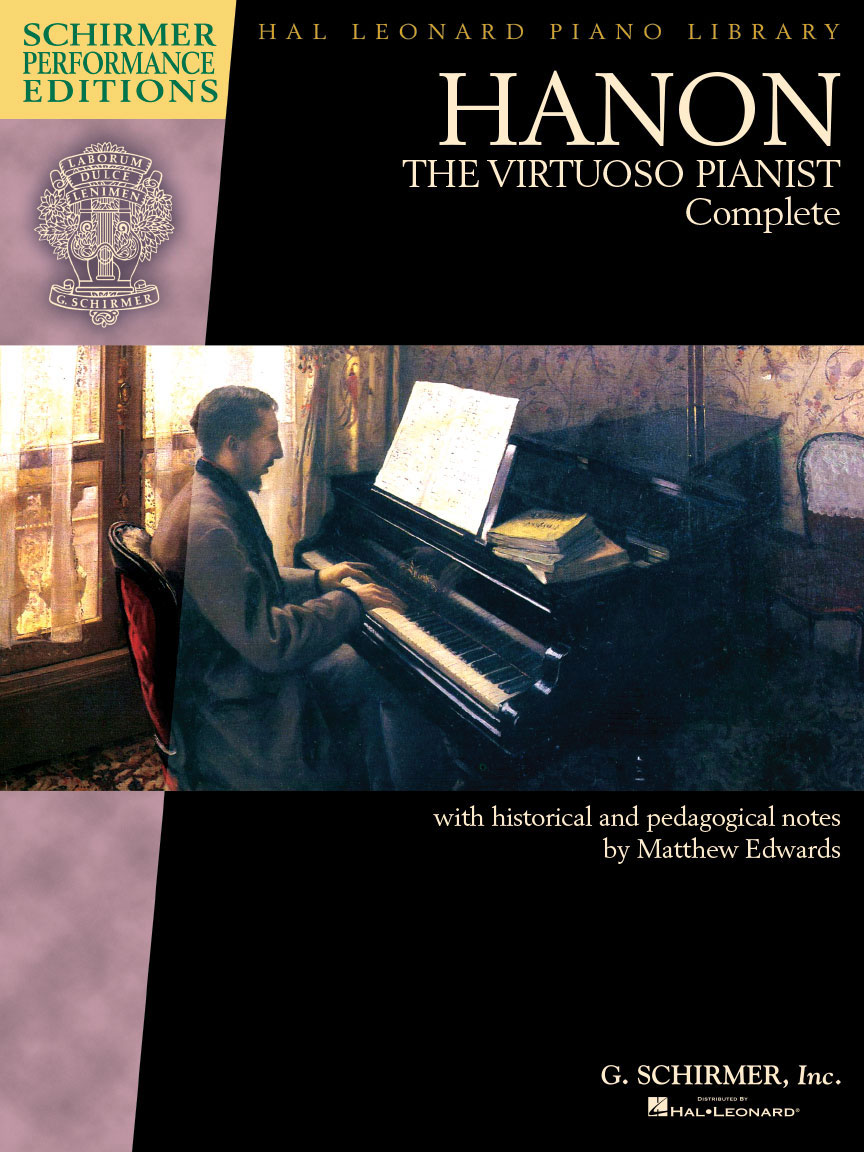 SCHIRMER Hanon: The Virtuoso Pianist Complete - New Edition