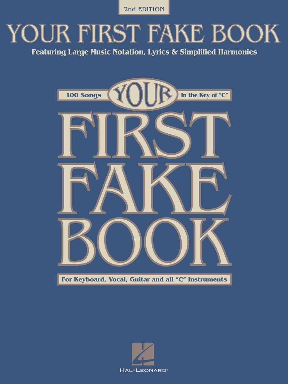 HAL LEONARD Your First Fake Book - 2nd Edition