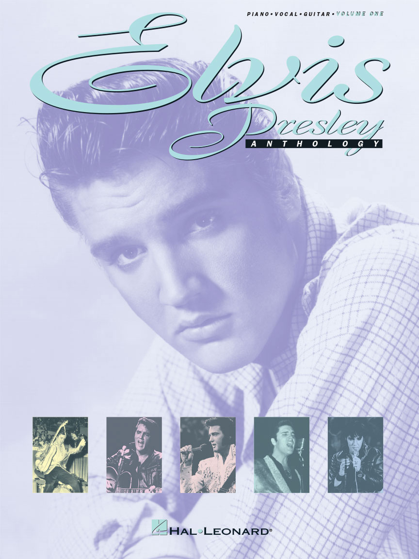 HAL LEONARD Elvis Presley Anthology - Volume 1