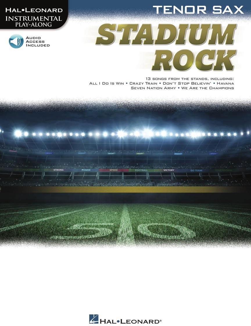 HAL LEONARD Stadium Rock for Tenor Sax