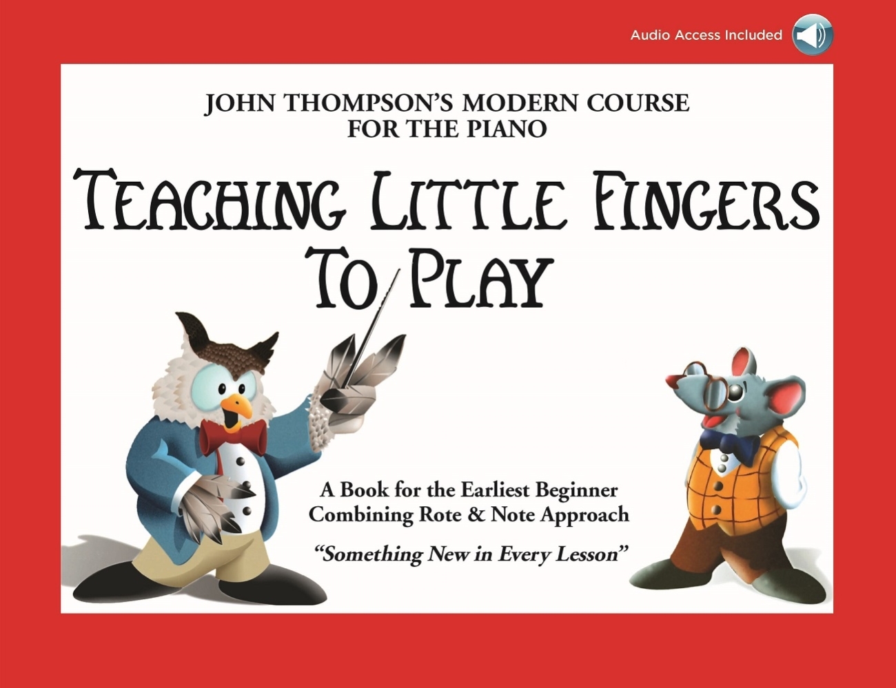 THE WILLIS MUSIC COMPANY Teaching Little Fingers to Play