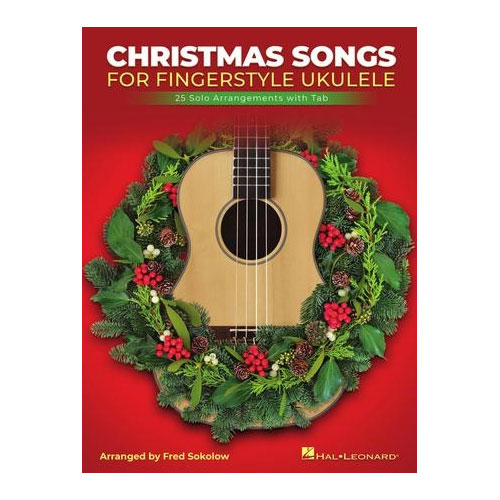 HAL LEONARD Christmas Songs for Solo Fingerstyle Ukulele