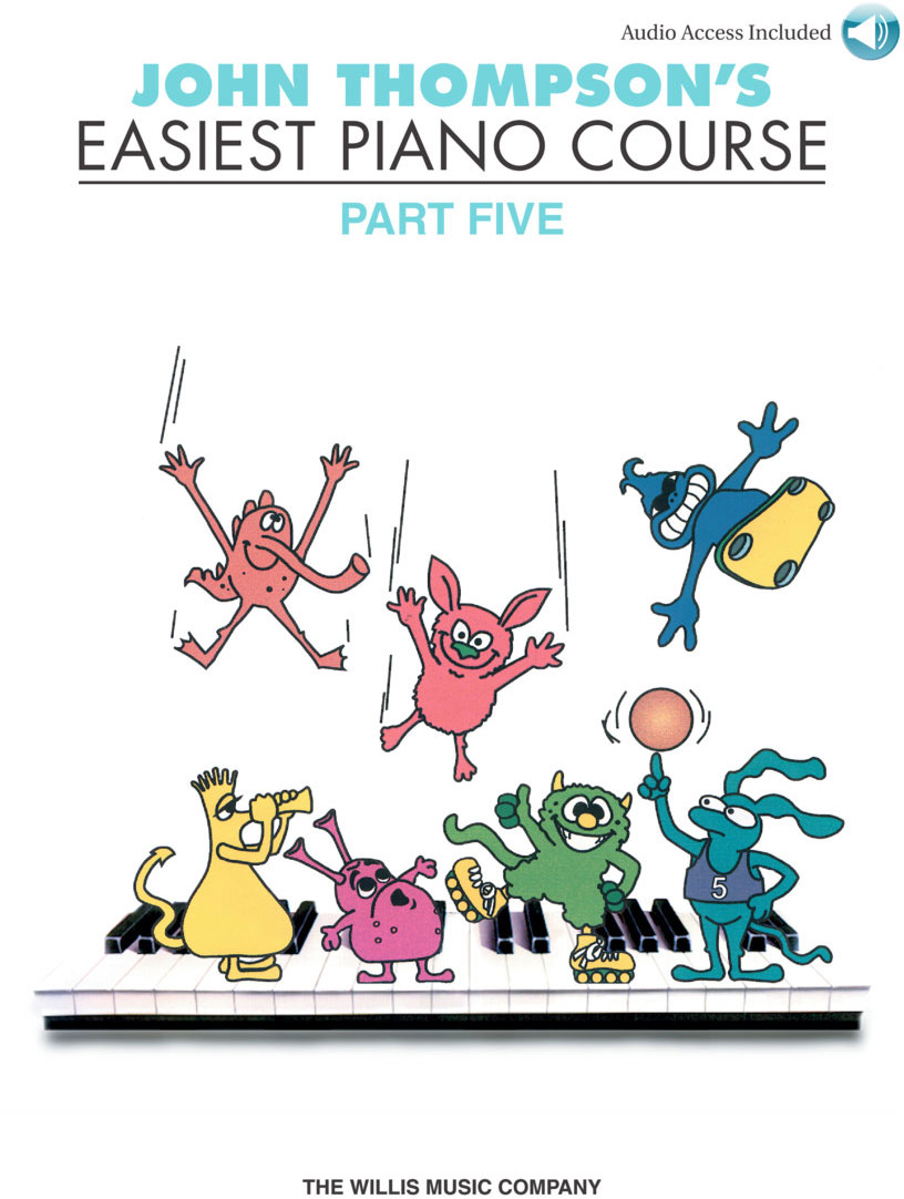 THE WILLIS MUSIC COMPANY John Thompson's Easiest Piano Course Part 5 +Audio