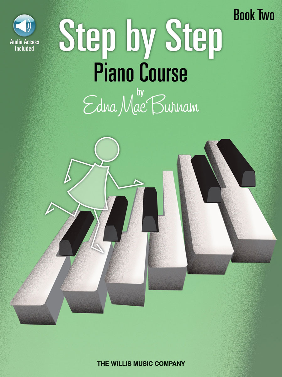 THE WILLIS MUSIC COMPANY Step by Step Piano Course - Book 2