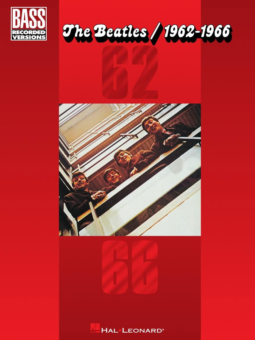 HAL LEONARD The Beatles/1962-1966