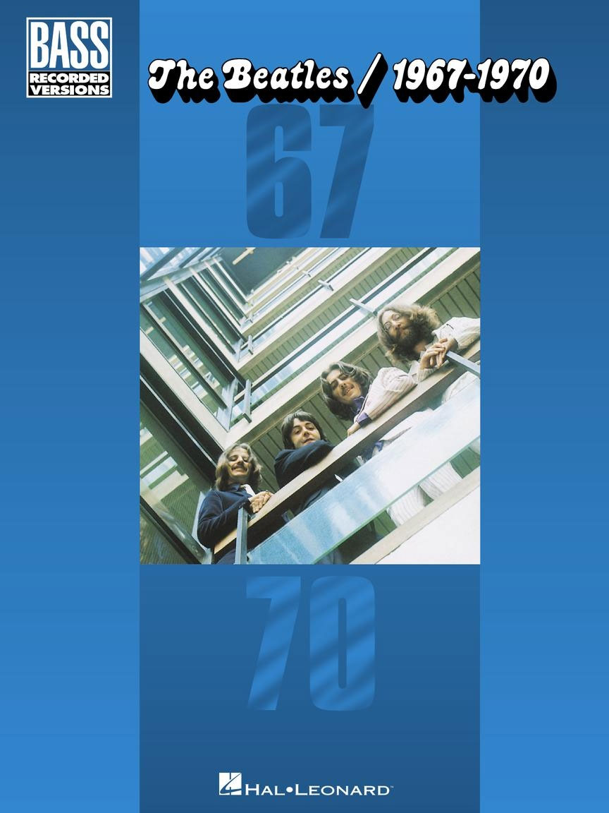 HAL LEONARD The Beatles/1967-1970
