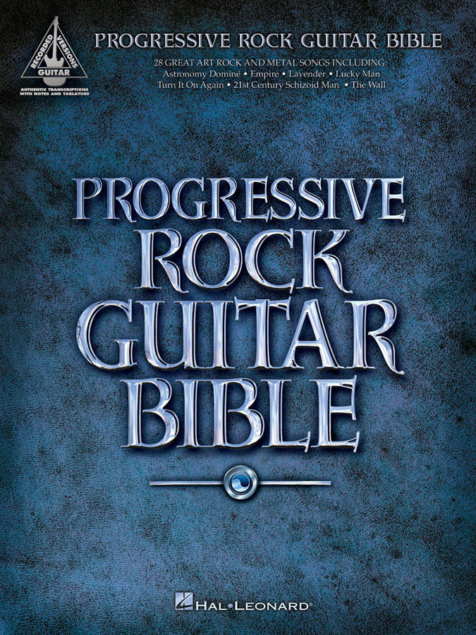 HAL LEONARD Progressive Rock Guitar Bible