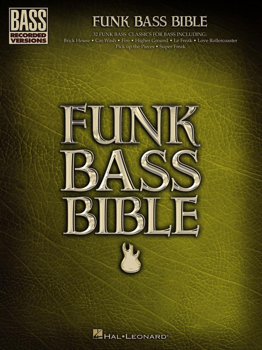 HAL LEONARD Funk Bass Bible