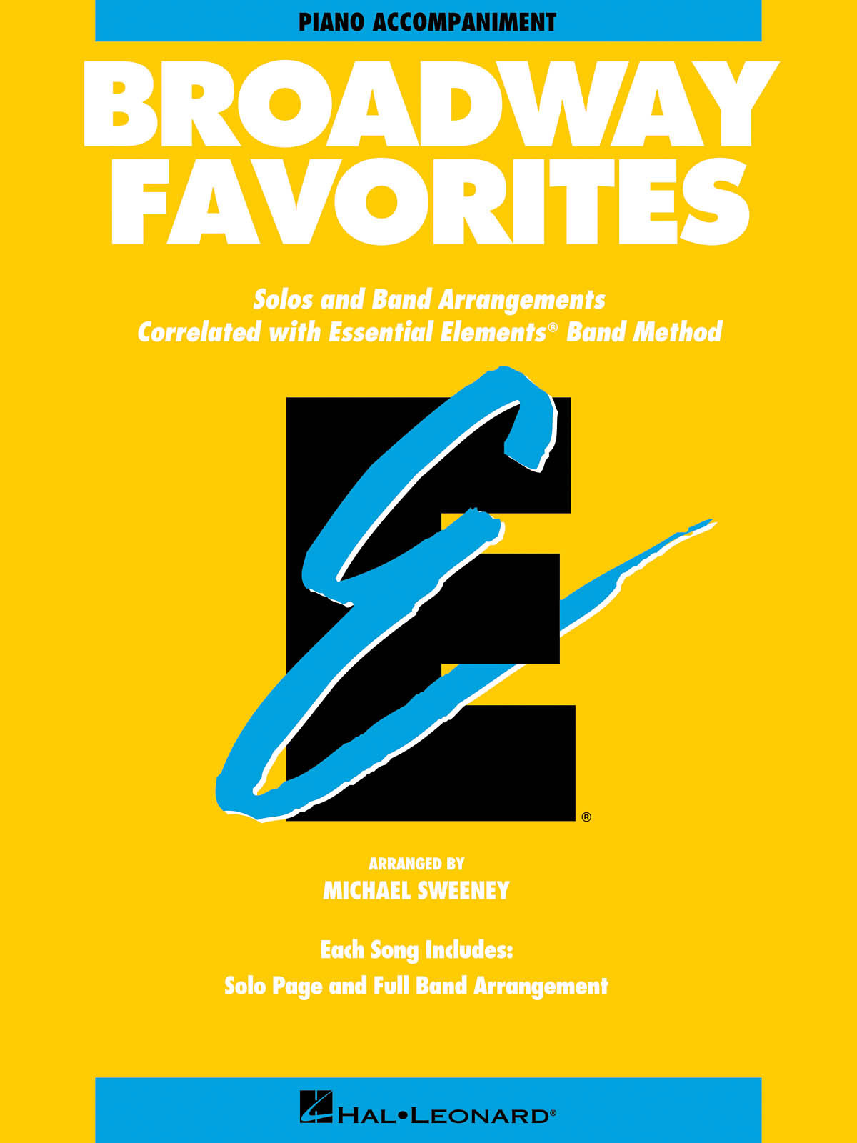 HAL LEONARD Essential Elements Broadway Favorites (Piano Acc)