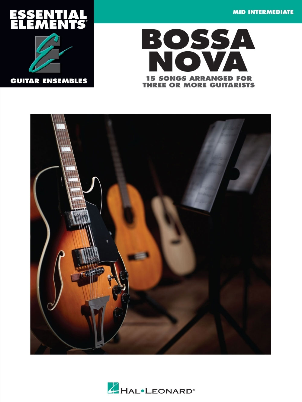 HAL LEONARD Essential Elements Guitar Ens - Bossa Nova