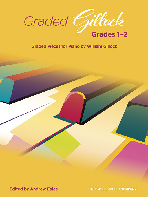 THE WILLIS MUSIC COMPANY Graded Gillock: Grades 1-2