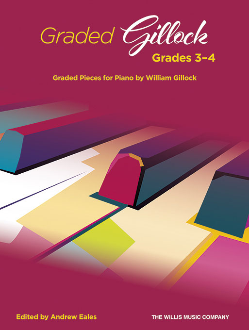 THE WILLIS MUSIC COMPANY Graded Gillock: Grades 3-4