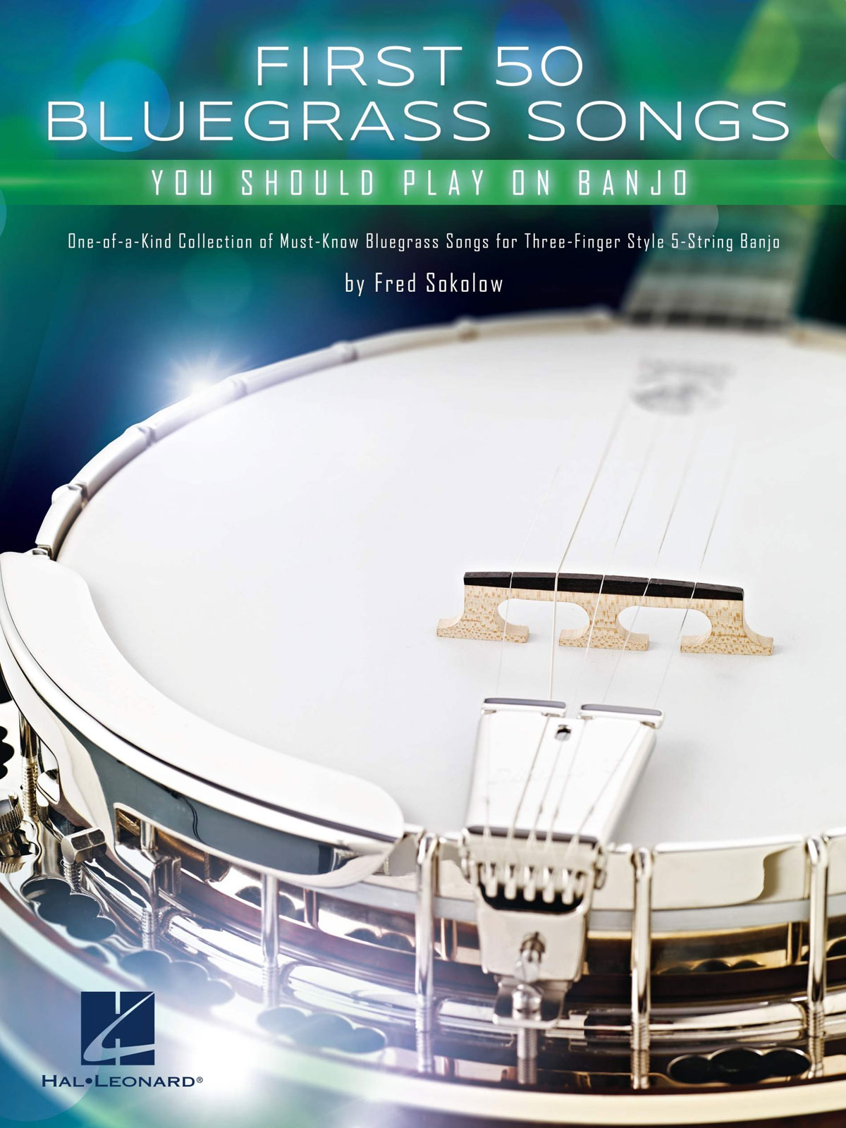 HAL LEONARD First 50 Bluegrass Songs You Should Play on Banjo